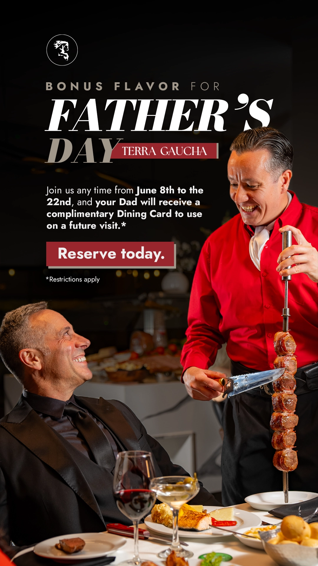A smiling man in formal attire is being served grilled meat tableside by a waiter in a red uniform at Terra Gaucha, promoting a special Father’s Day offer that includes a complimentary dining card for dads between June 8th and 22nd.