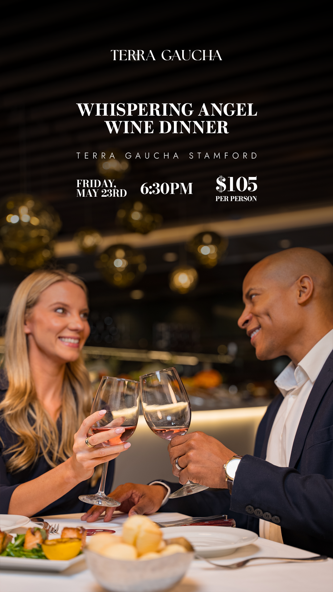 A couple enjoys a wine dinner at Terra Gaucha in Stamford, raising their glasses of Whispering Angel wine in a toast. The elegant atmosphere is enhanced by dim lighting and modern decor, with the event details, including the date (Friday, May 23rd) and price ($105 per person), displayed above them.